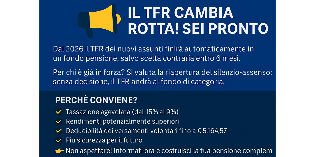 Novità sul TFR: perché conviene aprire un fondo pensione