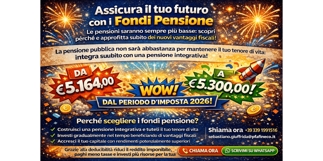 Copertina Fondi pensione: una grande opportunità per il tuo futuro (anche fiscale)